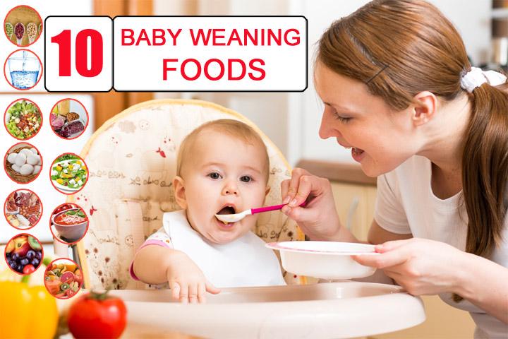 Top 10 Baby Weaning Foods