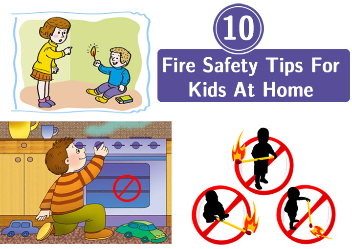 Top 10 Home Fire Safety Tips For Kids