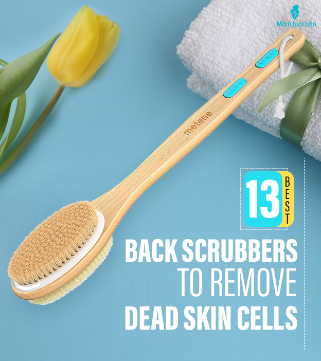 13 Best Back Scrubbers To Remove Dead Skin Cells 