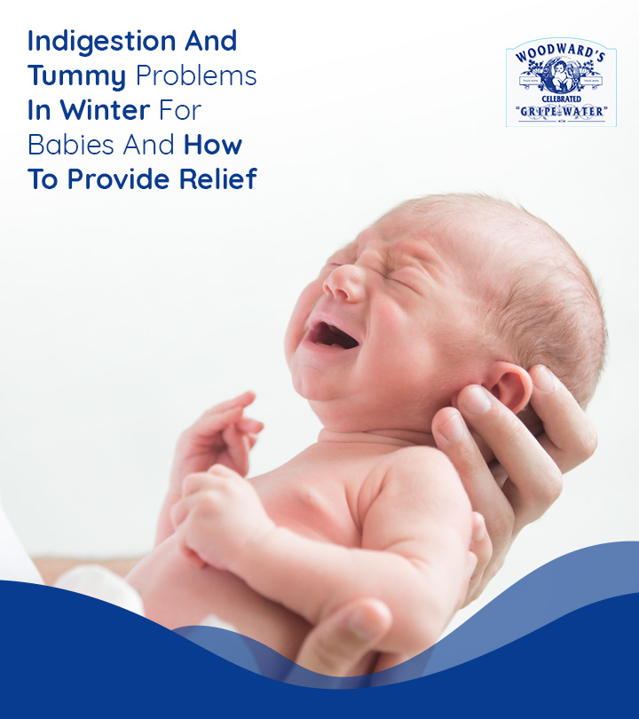 Indigestion And Tummy Problems In Winter For Babies And How To Provide Relief-1