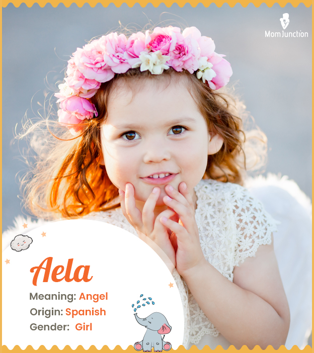 Aela means angel