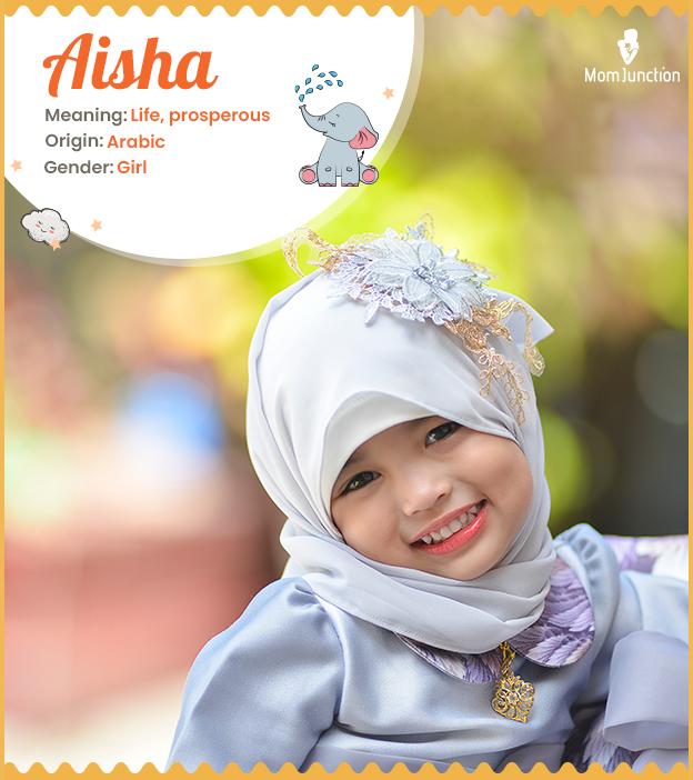 Aisha Name Meaning Origin History And Popularity