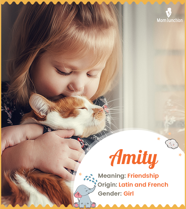 Amity, a name that m
