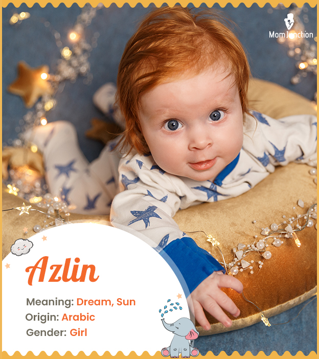Azlin, meaning dream