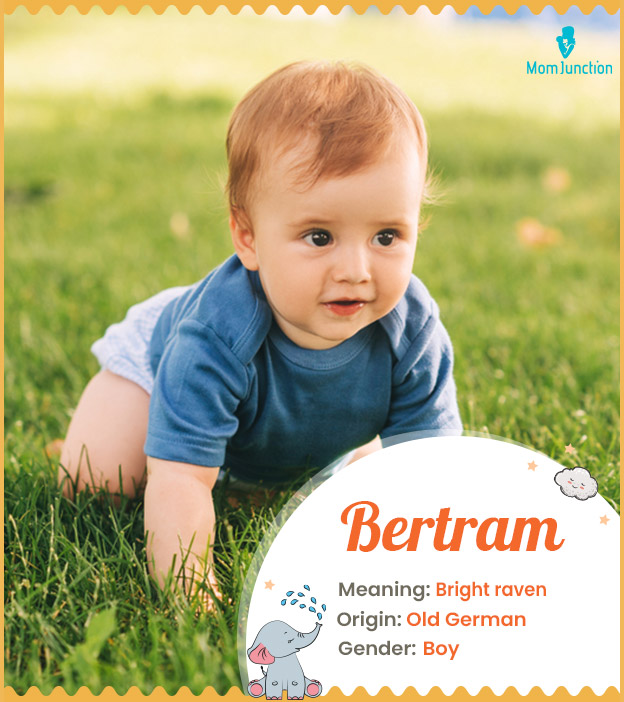 Bertram means bright