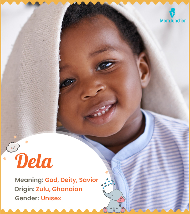 Dela, means God, dei