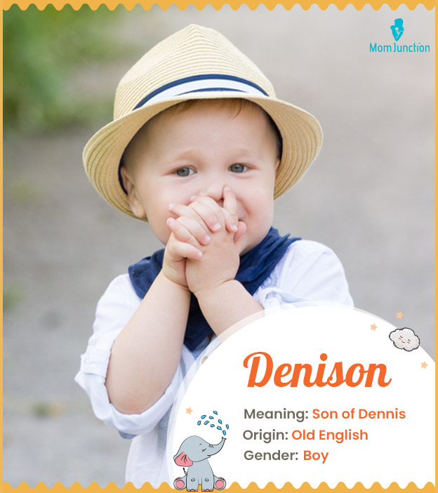 Denison, means son o