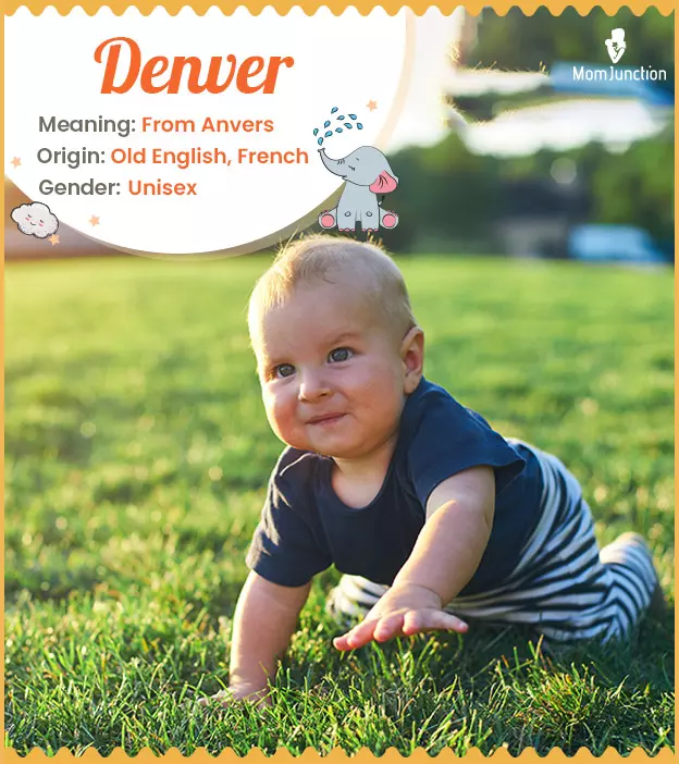 Denver Name Meaning, Origin, History, And Popularity