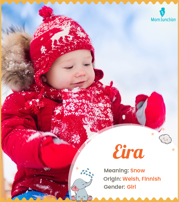 Eira means snow