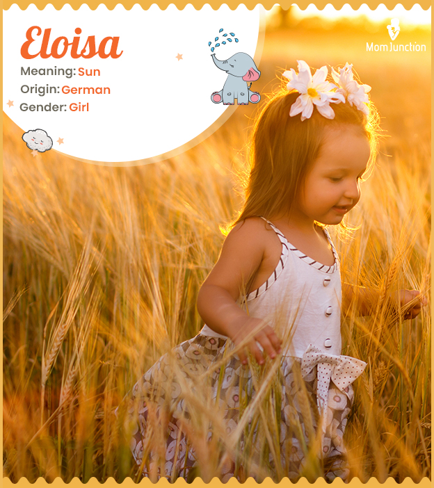 Eloisa is a name for