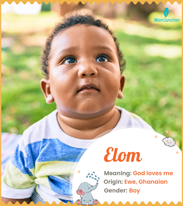 Elom, meaning God lo