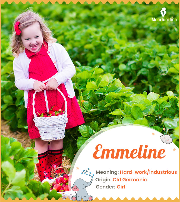 Emmaline means work