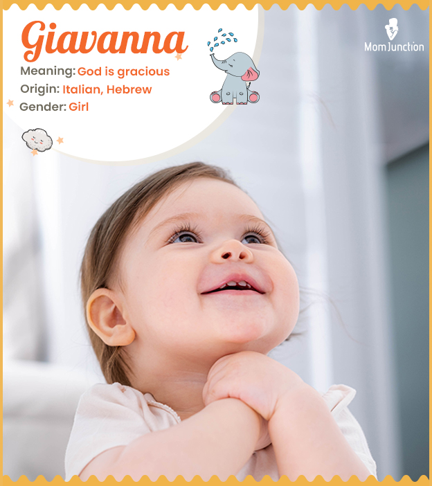 "Giavanna, meaning G