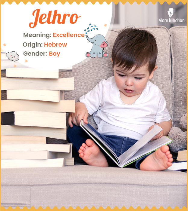 Jethro, meaning exce