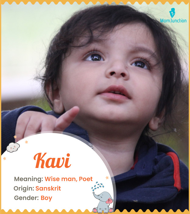 Kavi, meaning wise m