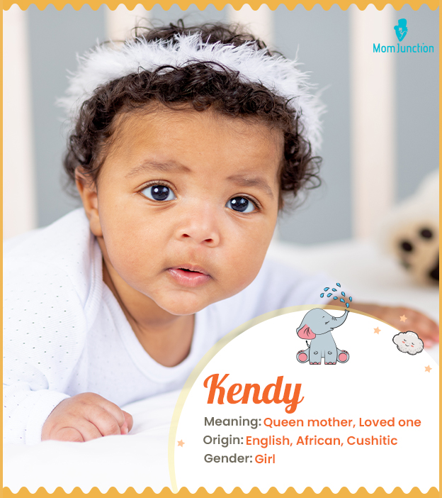 Kendy, meaning a que