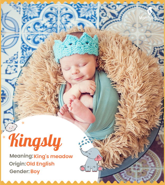 Kingsly, meaning kin