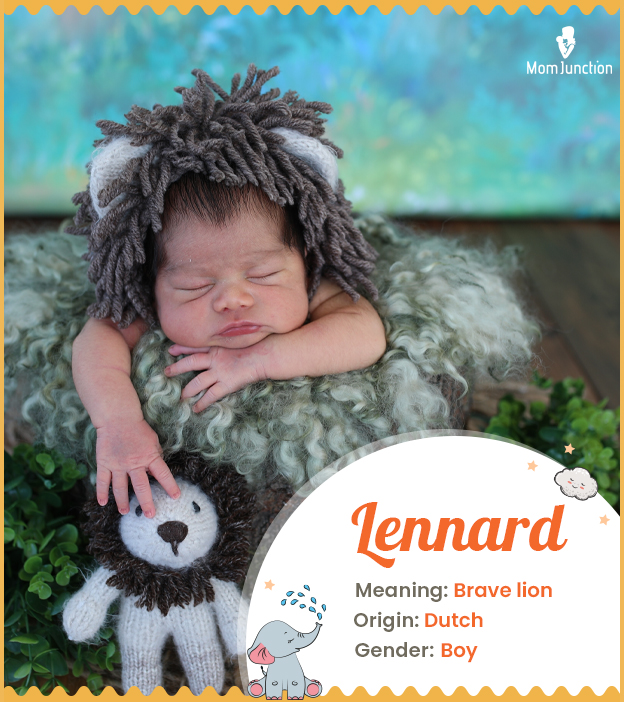 Lennard, means brave