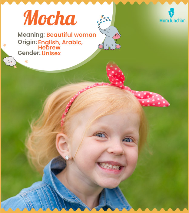 Mocha, a unisex name