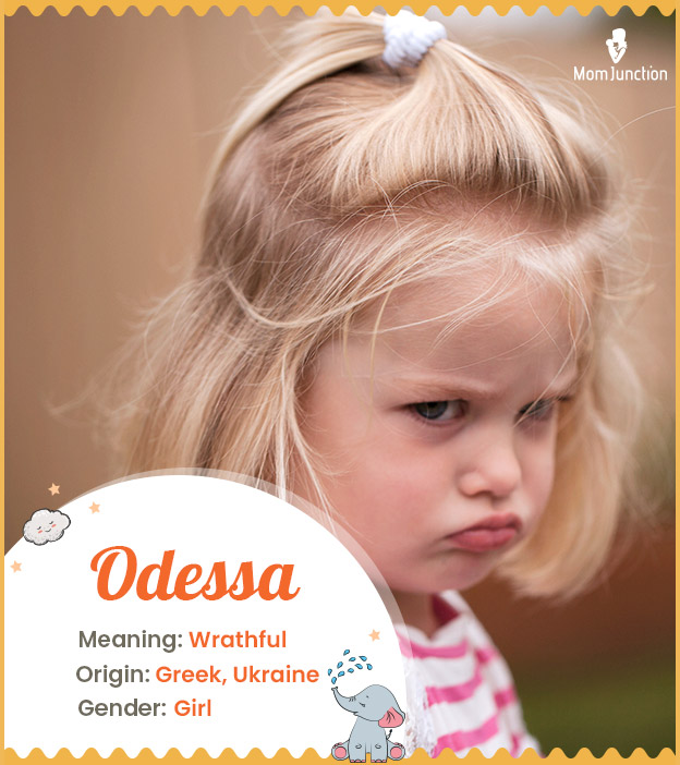 Odessa, the wrathful