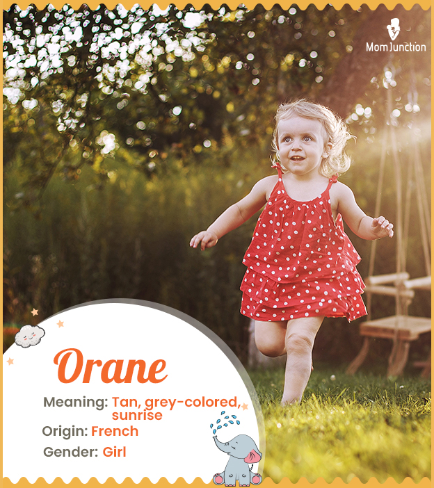 Orane, a trendy name