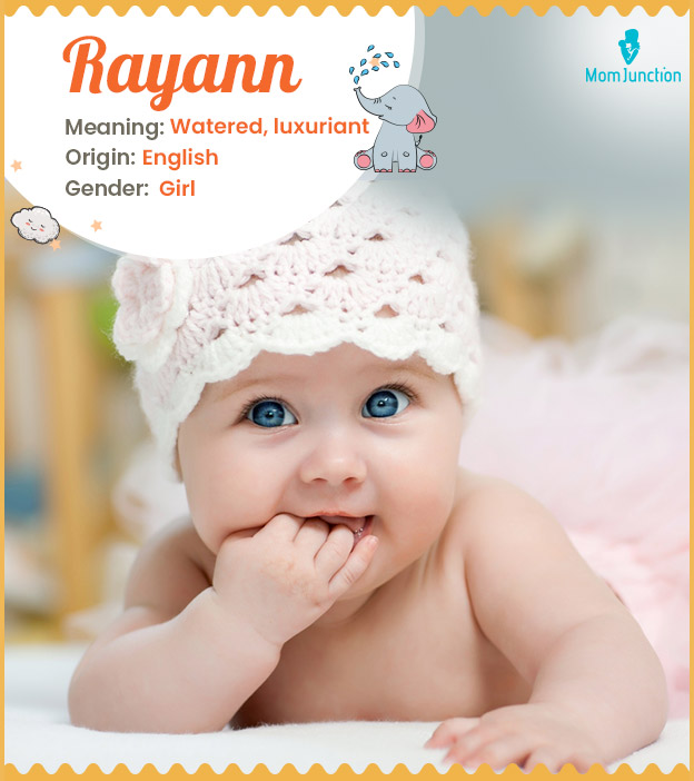 Rayann means luxuria