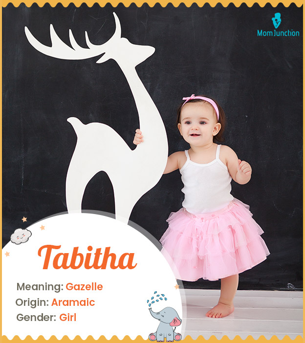 Tabitha means gazell