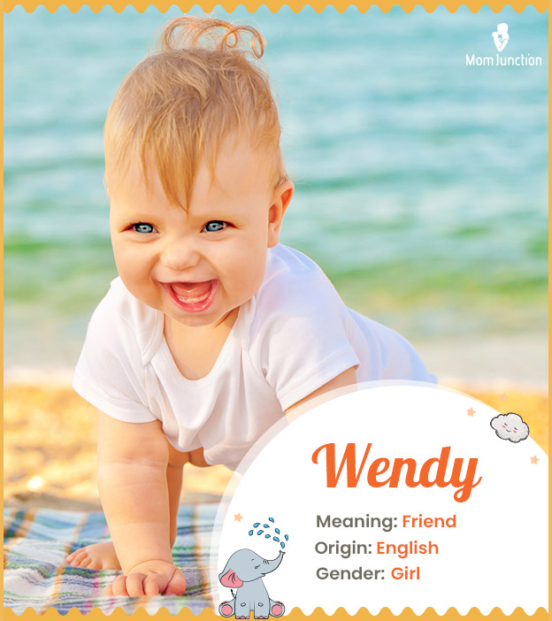 Wendy, a friend