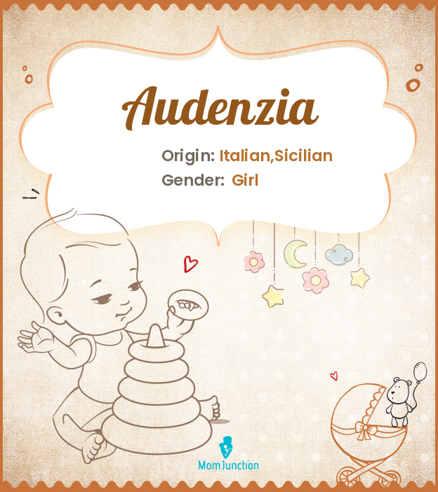 Audenzia Name Meaning, Origin, History, And Popularity