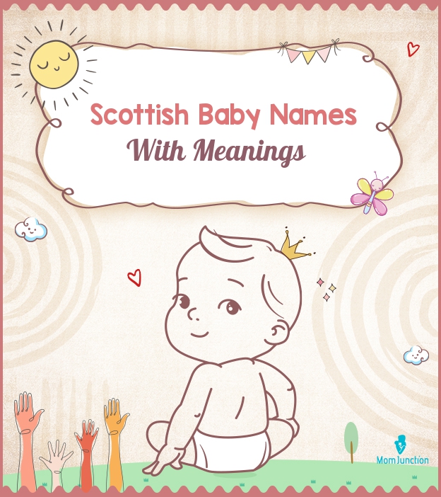 629 Gorgeous Scottish Baby Names With Meanings Momjunction