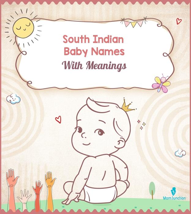 128 South Indian Baby Names From The Indian Peninsula