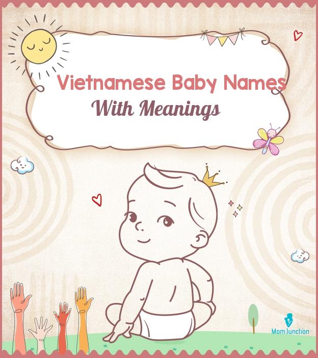 146 Vietnamese Baby Names From The Land Of Ascending Dragon