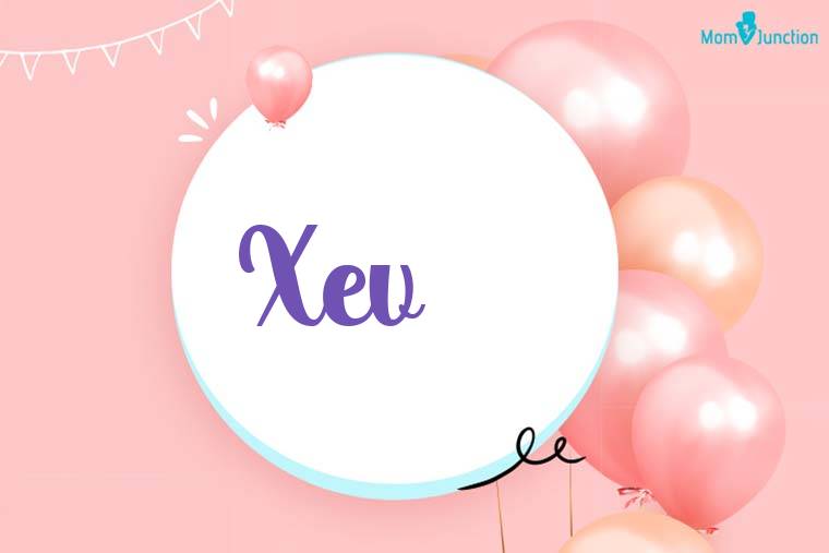 Explore Xev: Meaning, Origin & Popularity