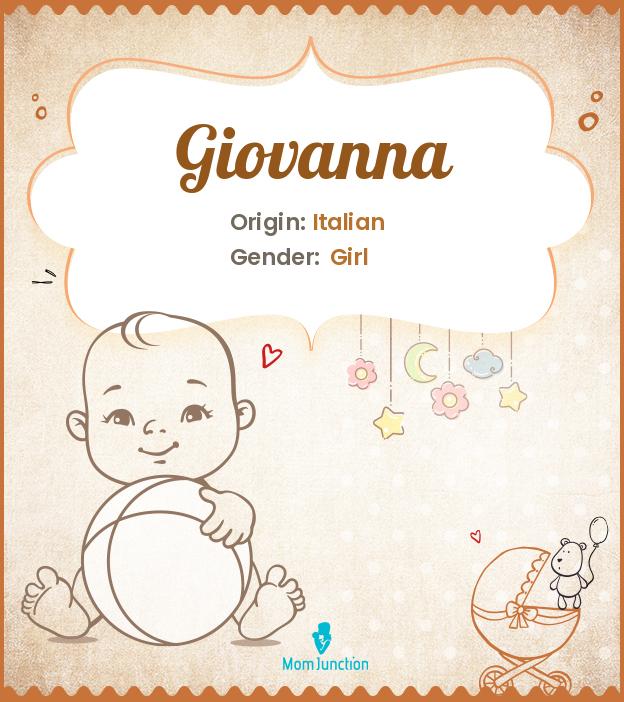 giovanna-name-meaning-origin-history-and-popularity