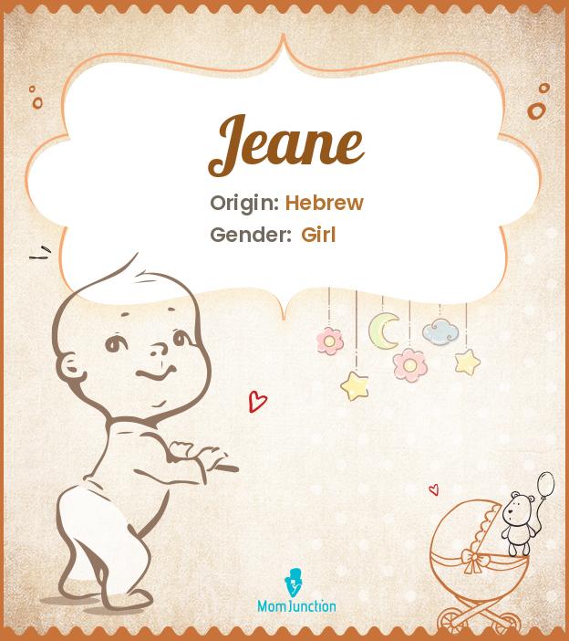 jeane-name-meaning-origin-history-and-popularity