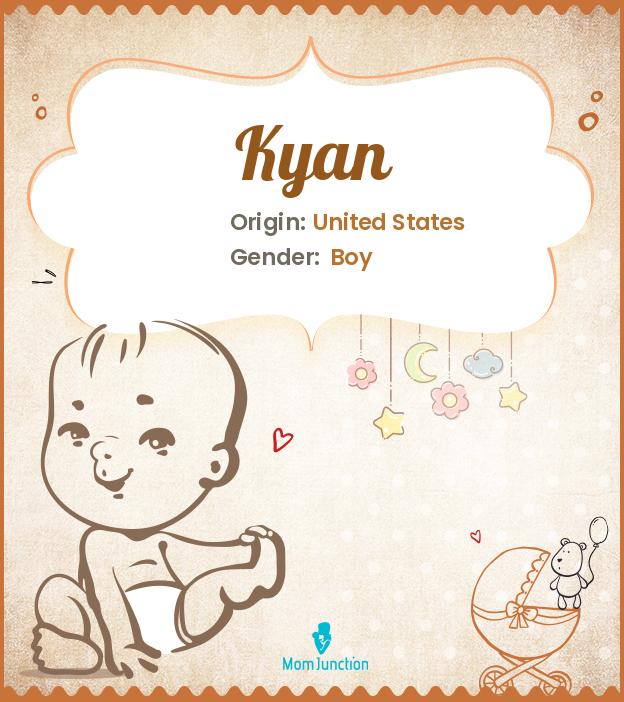 kyan-name-meaning-origin-history-and-popularity