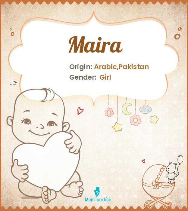 maira-name-meaning-origin-history-and-popularity