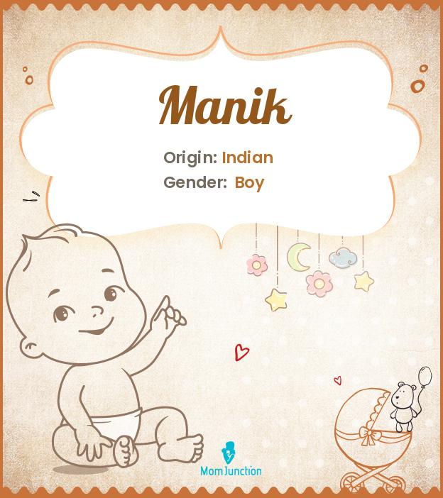 manik-name-meaning-origin-history-and-popularity