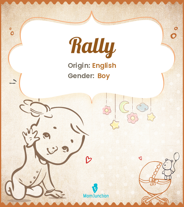 Rally Name Meaning, Origin, History, And Popularity