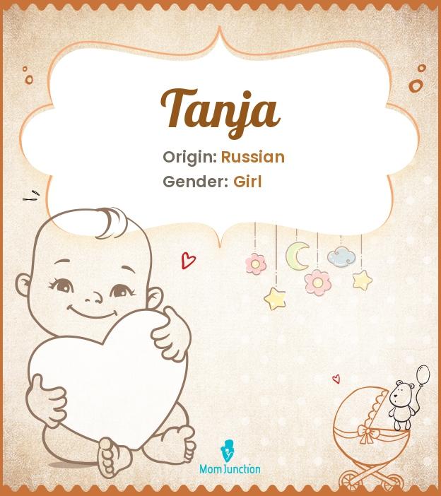 tanja-name-meaning-origin-history-and-popularity