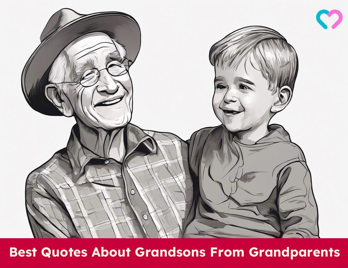 150+ Best Quotes About Grandsons From Grandparents